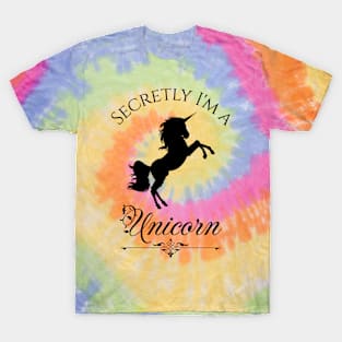 Secretly I'm a Unicorn T-Shirt